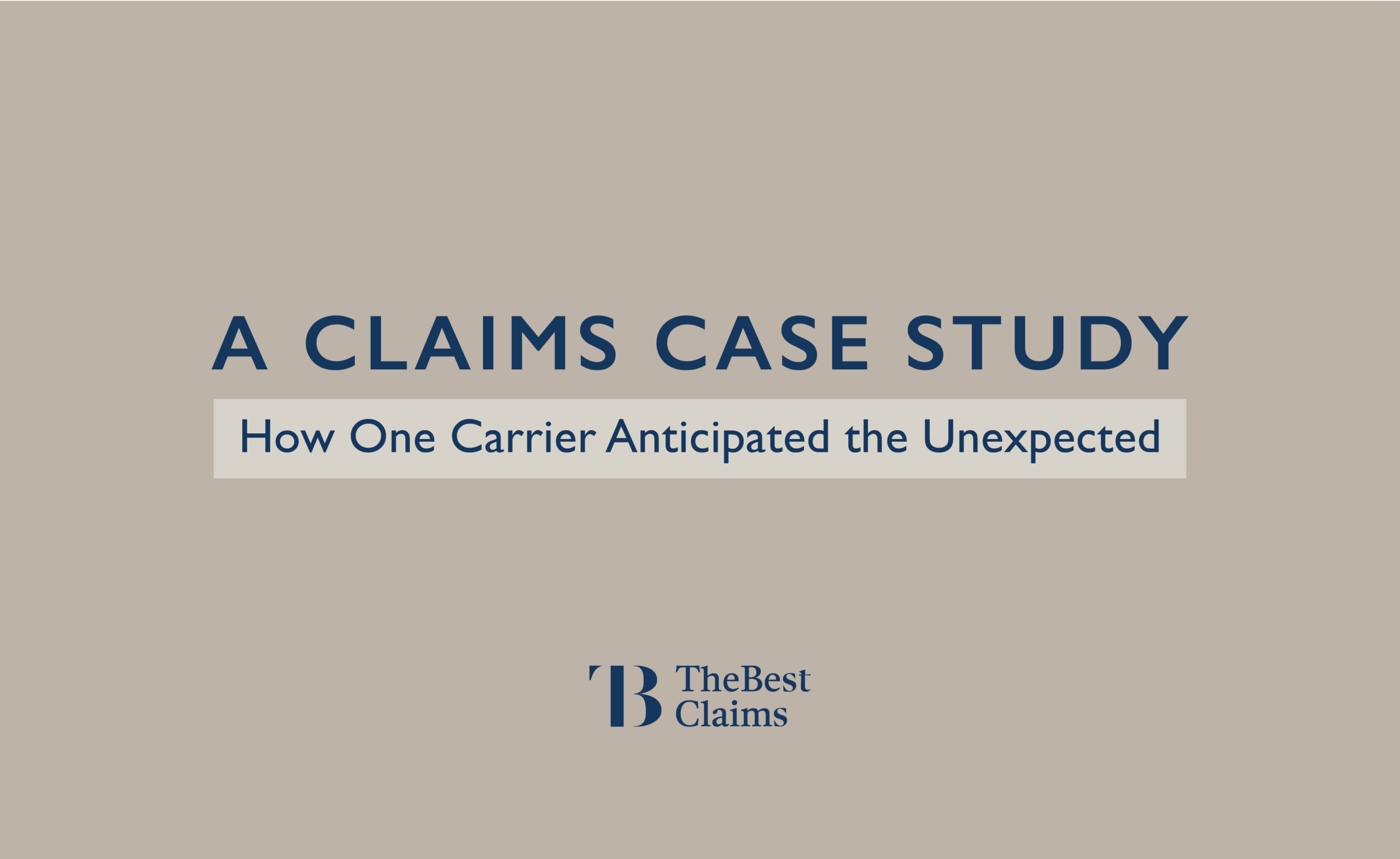 A Claims Case Study